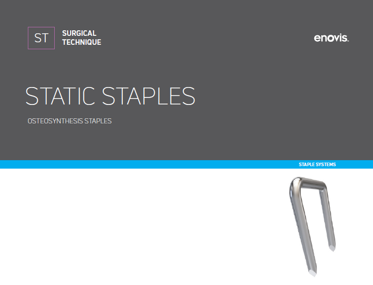 Surgical technique Static staples