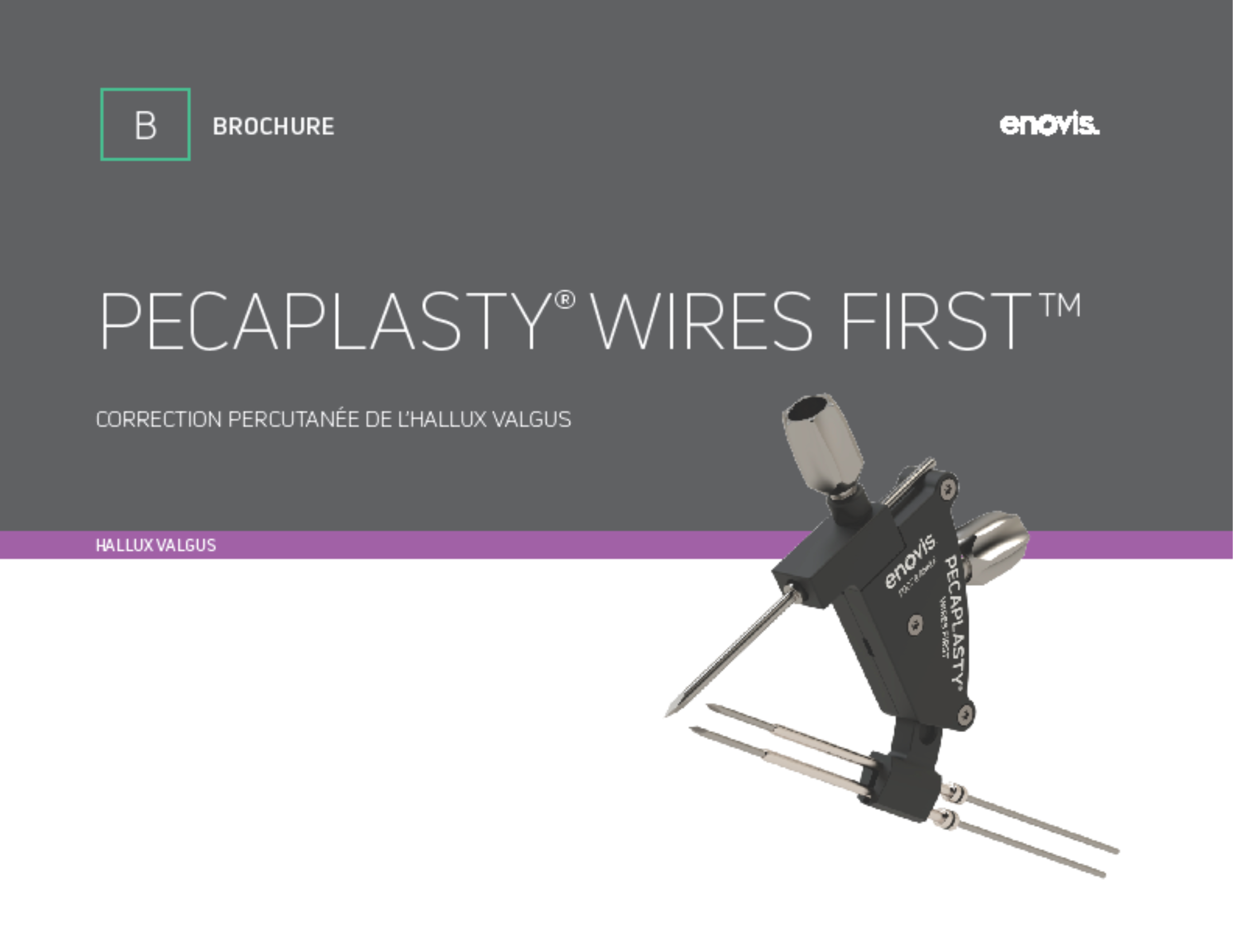 Pecaplasty® Wires First Sales Brochure